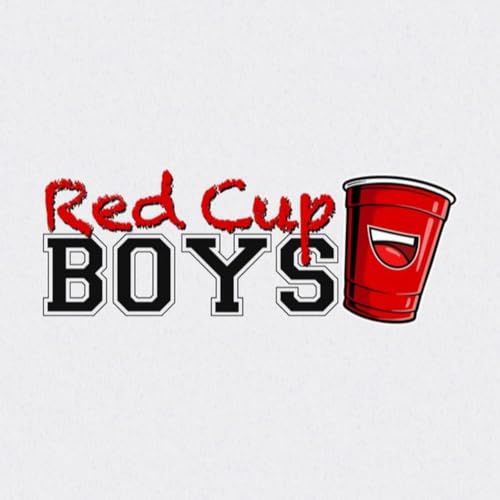 The Red Cup Boyz Podcast Por The Red Cup Boyz arte de portada