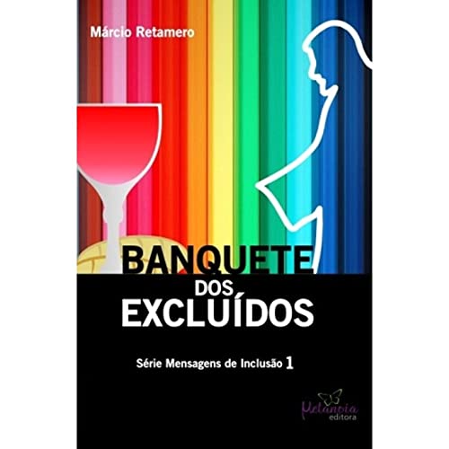 Banquete dos excluídos: