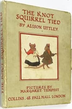 Hardcover The Knot Squirrel Tied Book
