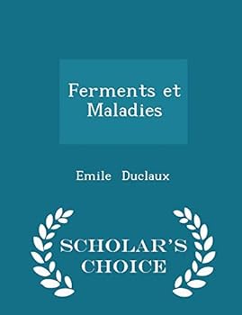 Paperback Ferments Et Maladies - Scholar's Choice Edition Book