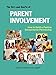 The Do's and Don'ts of Parent Involvement