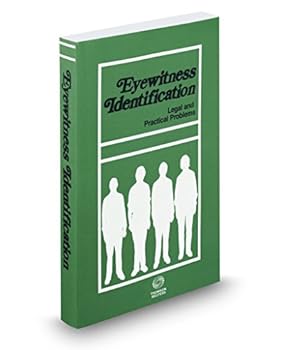 Eyewitness Identification, 2018 ed.