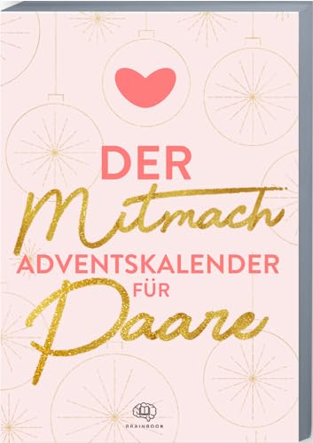 Der Mitmach-Adventskalender für Paare: Adventskalender-Buch 2023 mit...