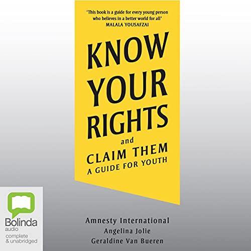 Know Your Rights by Amnesty International, Angelina Jolie, Geraldine Van Bueren episode artwork