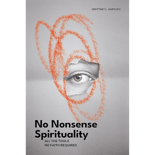 No Nonsense Spirituality by Brittney Hartley episode artwork