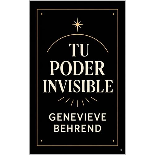 Tu Poder Invisible