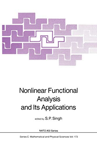 Nonlinear Functional Analysis and Its Applications (Nato Science Series C:)