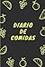 Diario de comidas: Con este diario vas a poder organizar, planificar y registrar tus comidas semanales- Formato 16 x 23cm con 106 páginas - ... de 52 semanas y lista de la compra semanal