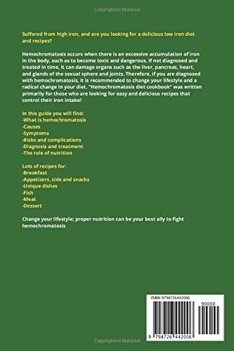 Miniatura 2 de Hemochromatosis diet cookbook A new complete guide with low iron recipes. Healthy diet to reduce iron absorption with natural remedies.
