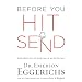 Before You Hit Send: Preventing Headache and Heartache