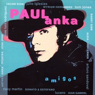 PAUL ANKA - Amigos - Disque CD