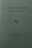 Dumbarton Oaks Collection Harvard University Handbook 1955 B000QY6BLM Book Cover