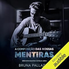 A Composi&ccedil;&atilde;o das Nossas Mentiras cover art