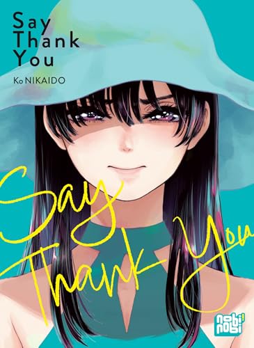 Say Thank You — Tome 0