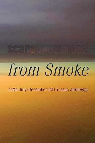 from Smoke: cc&d magazine July-December 2015 is... 1517269318 Book Cover