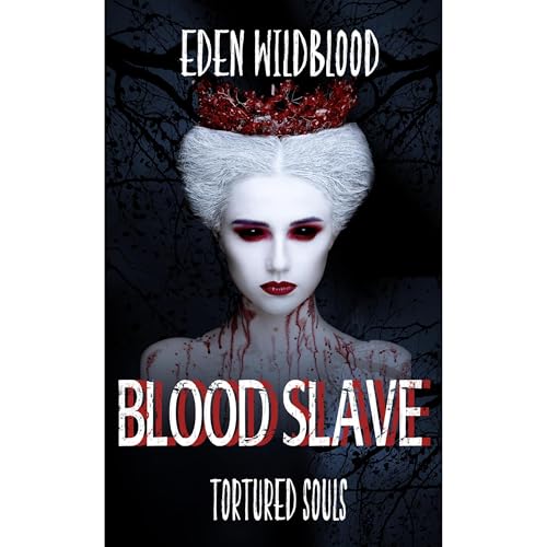 Tortured Souls - Blood Slave #5 Audiolibro Por Eden Wildblood, LM Morgan arte de portada