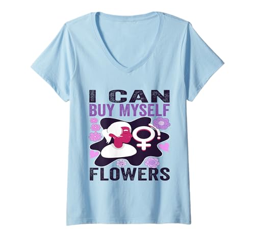 Womens I Can Buy Myself Flowers Cute Feminist Women's Independence V-Neck T-Shirt