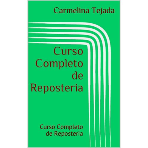 Curso Completo de Reposteria Audiolibro Por Carmelina Tejada arte de portada