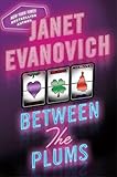 Between the Plums: Visions of Sugar Plums, Plum Lovin', and Plum lucky (A Between the Numbers Novel)