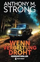 Wenn Vergeltung Droht 1942207247 Book Cover
