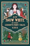 Snow White & Other Grimm’s Fairy Tales (Illustrated): Volume I: Classic Tales Including Little Red Riding Hood, Hansel and Gretel, The Frog-Prince & More