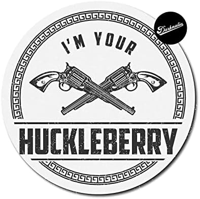 Darknalia | I'm Your Huckleberry Tombstone Arizona Car Sticker | Vinyl Sticker | Luggage Label | Doc Holiday Edition (3 inch)