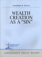 Wealth Creation As a "Sin" 0945999445 Book Cover