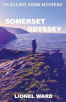 Paperback Somerset Odyssey: An Elliot Todd Mystery Book 3 Book