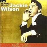 jackie wilson higher and higher übersetzung Jackie Wilson- The Greatest Hits Of