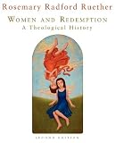 Women and Redemption: A Theological History