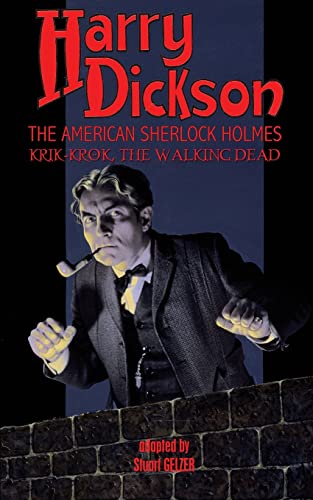 Cover of Harry Dickson, the American Sherlock Holmes: Krik-Krok, the Walking Dead
