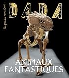 Animaux fantastiques (revue DADA 276)