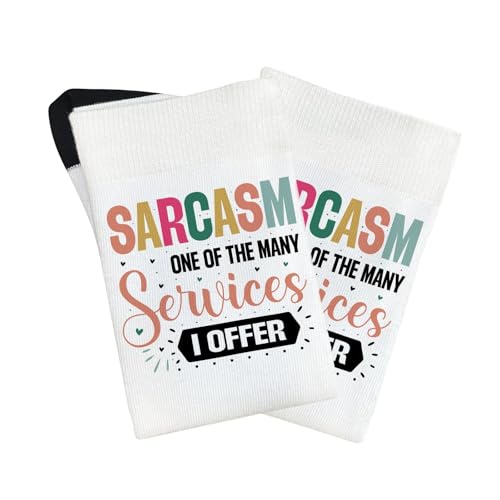 sarcasm one of the many services i offer half calf sock for son