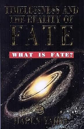 Timelessness and the Reality of Fate: What is Fate? book cover