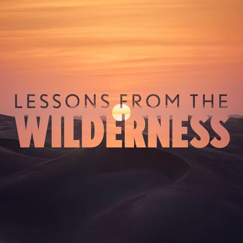 Discipleship in the Wilderness | 05.03.26 | Pastor Bob Tome