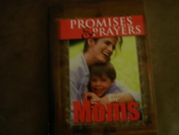 Paperback Promises & Prayers for Moms (2nd Edition) Book