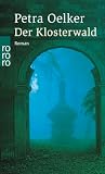 Der Klosterwald: Historischer Kriminalroman (Felicitas-Stern-Reihe, Band 1)