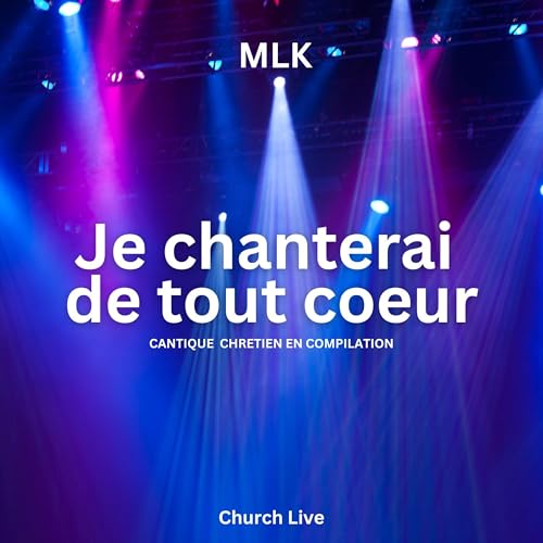 Je chanterai de tout coeur (Live Version)
