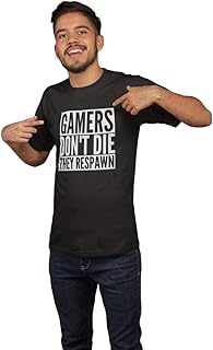 Gamers Don't Die They Respawn- Mens/Unisex Adult T-shirt - Geek Nerd Tshirt Joke Funny Retro Gamer Gaming PC Gift For Gamer D1
