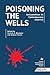 Poisoning the Wells: Antisemitism in Contemporary America (ISGAP on Critical Contemporary Antisemitism Studies)