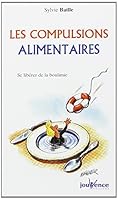 Les compulsions alimentaires 288353389X Book Cover