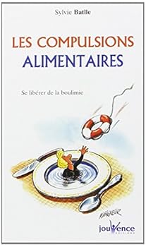 Paperback n°98 Compulsions alimentaires: se libérer de la boulimie [French] Book