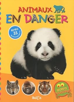 Paperback Animaux en danger [French] Book