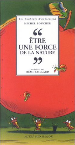 Être une force de la nature