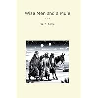 Wise Men and a Mule