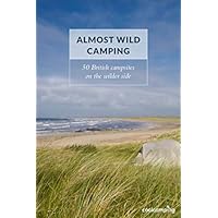 Almost Wild Camping (Cool Camping)