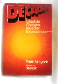 Hardcover Decades, lifestyle changes in career expectations Book