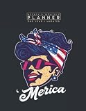 Weekly & Monthly Planner One Year Undated: Merica Pin-Up Patriot USA Flag Bandana 4th of July 8.5x11 Large Organizer | Calendar Schedule & Agenda with Inspirational Quotes