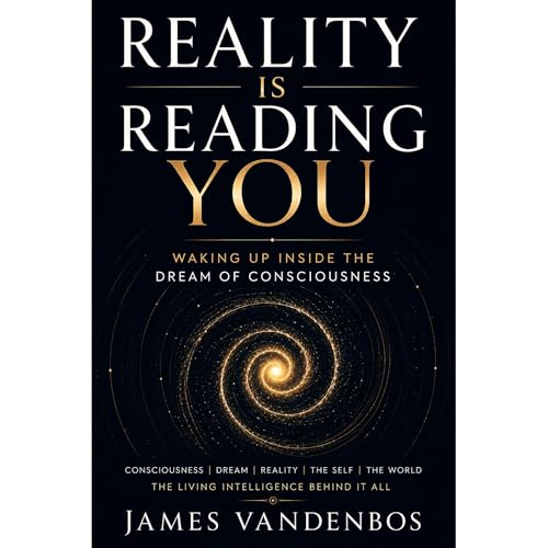 Reality Is Reading You Audiolibro Por James Vandenbos arte de portada