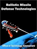 Ballistic Missile Defense Technologies